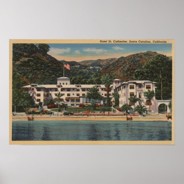 Hotel St. Catherine in Santa Catalina, Kalifornien Poster (Vorne)