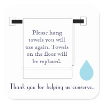 Hotel Towel Water Conservation Sign