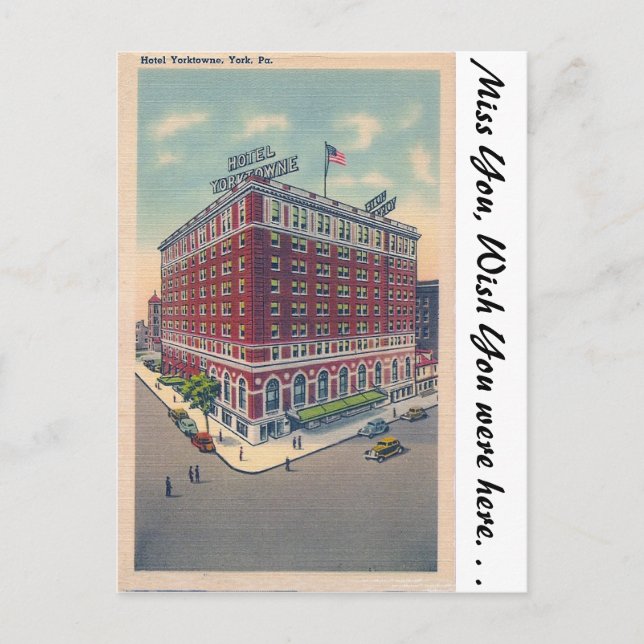 Hotel Yorktowne, York, PA Postkarte (Vorderseite)