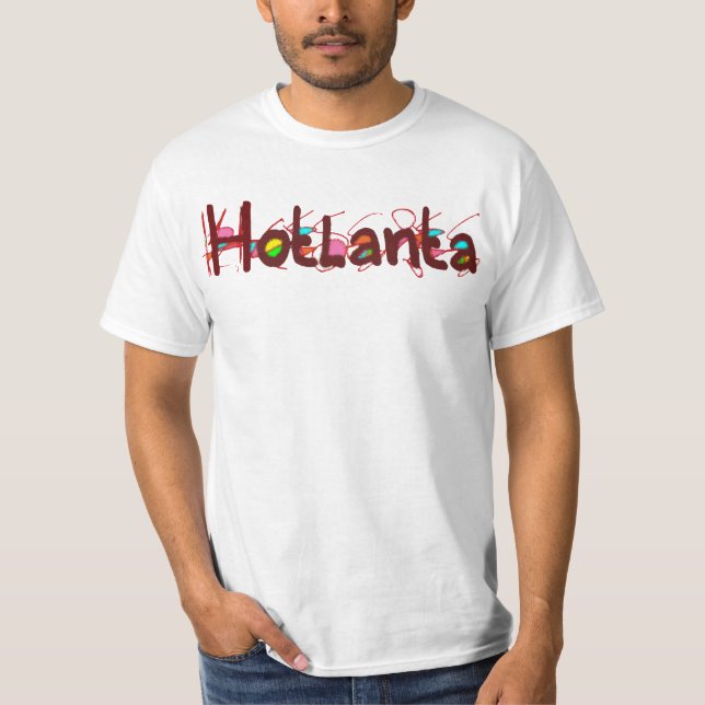 Hotlanta 2 Wert-T - Shirt (Vorderseite)