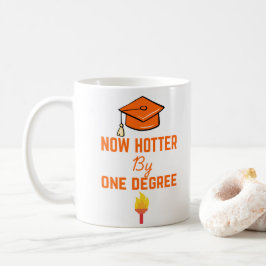 Hotter nach einem Grad Abschluss Kaffee Tasse