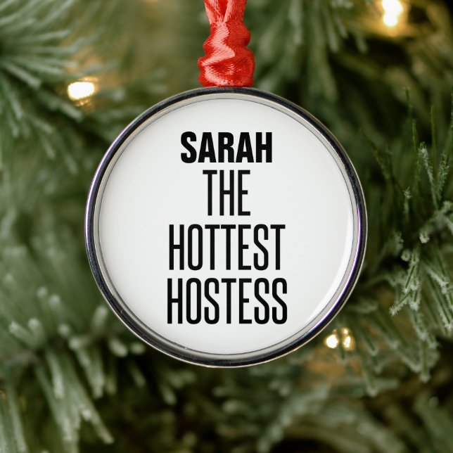 Hottest Hostess Ornament Aus Metall (Baum)
