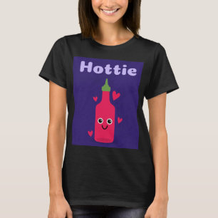 HOTTIE FUNNY PUN HOT SAUCE T - SHIRT