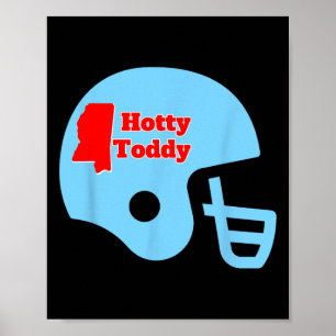 Hotty Toddy Footballhelm mit Miss State Umriss Poster