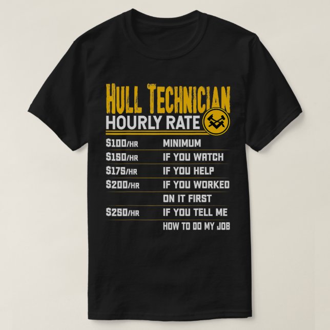 Hourly Rate Funny Hull Mechanic T-Shirt (Design vorne)