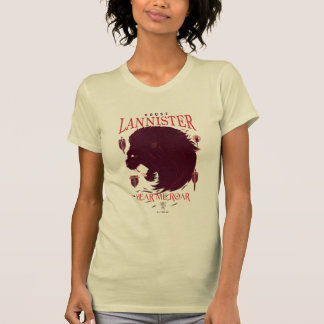 House Lannister - Hören Sie mich Roar T-Shirt