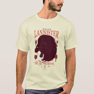 House Lannister - Hören Sie mich Roar T-Shirt