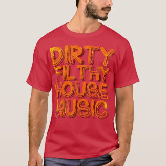 House Music 6 T-Shirt