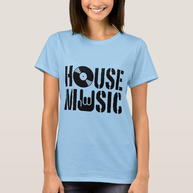 House Music T-Shirt (Vorderseite)