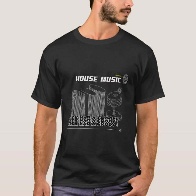 House Music Vinyl Edm Rave Deep Soulful House Dj T-Shirt (Vorderseite)