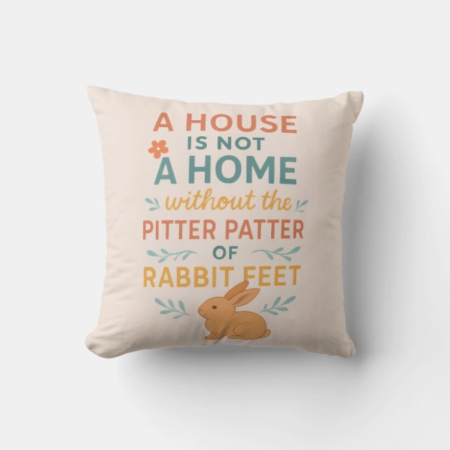 House pitter patter rabbit feet kissen (Vorderseite)