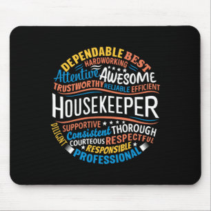 Housekeeper-Geschenke Funny Housekeeping Week Mousepad
