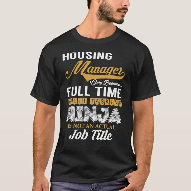 Housing Manager MultiTasking T-Shirt (Vorderseite)