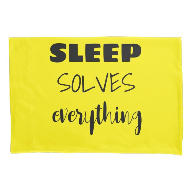 Housse D'oreillers Le sommeil résout tout le coque Coussin (devant)