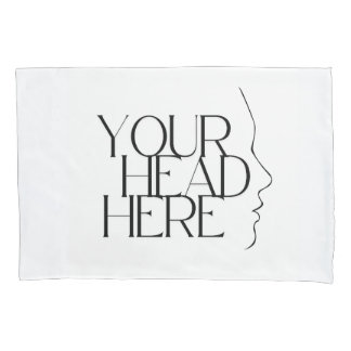Housse D'oreillers Votre tête ici coque coussin