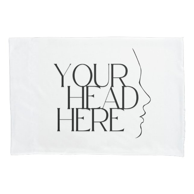 Housse D'oreillers Votre tête ici coque coussin (devant)