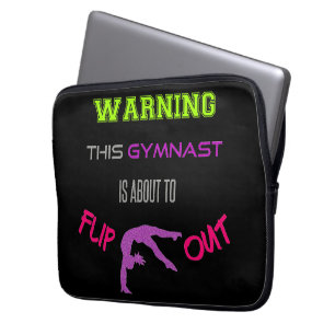 Housse Pour Ordinateur Portable Avertissement Cette Gymnaste Est Sur Le Point De S