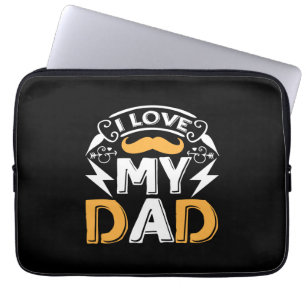 Housse Pour Ordinateur Portable Cadeaux papa J'aime mon père