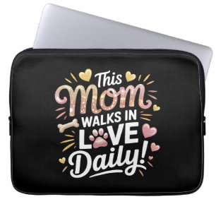 Housse Pour Ordinateur Portable Cette maman marche dans l'amour Quotidien - Pet Ma