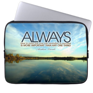 Housse Pour Ordinateur Portable Citation Inspirationnelle Abraham Lincoln "Toujour