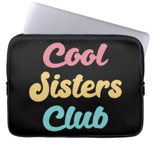 Housse Pour Ordinateur Portable Cool Sisters Club II
