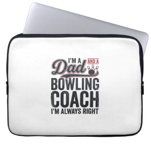 Housse Pour Ordinateur Portable Entraîneur de bowling papa toujours à droite conce