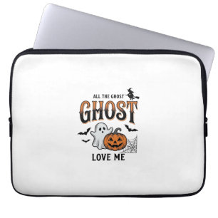 Housse Pour Ordinateur Portable Fantôme d'Halloween Tous les fantômes m'aiment Fun