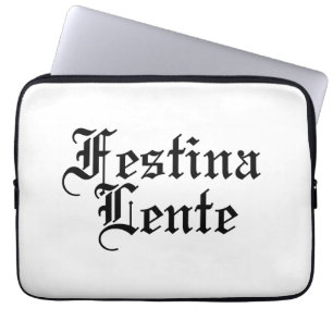 Housse Pour Ordinateur Portable Festina Lente - Faire la hâte lentement - Phrase l