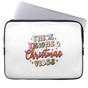 Housse Pour Ordinateur Portable Gift Thighs Épais Et Vibes De Noël