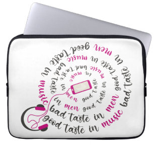 Housse Pour Ordinateur Portable Guillemet de fille Bon goût en musique mauvais goû