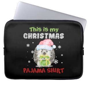 Housse Pour Ordinateur Portable Hérisson C'est Mon T-Shirt De Pyjama De Noël