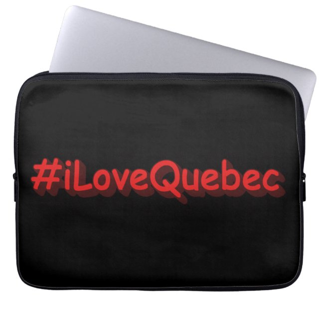 Housse Pour Ordinateur Portable "#iLoveQuebec" Joli design. Commandez dès maintena (Devant)