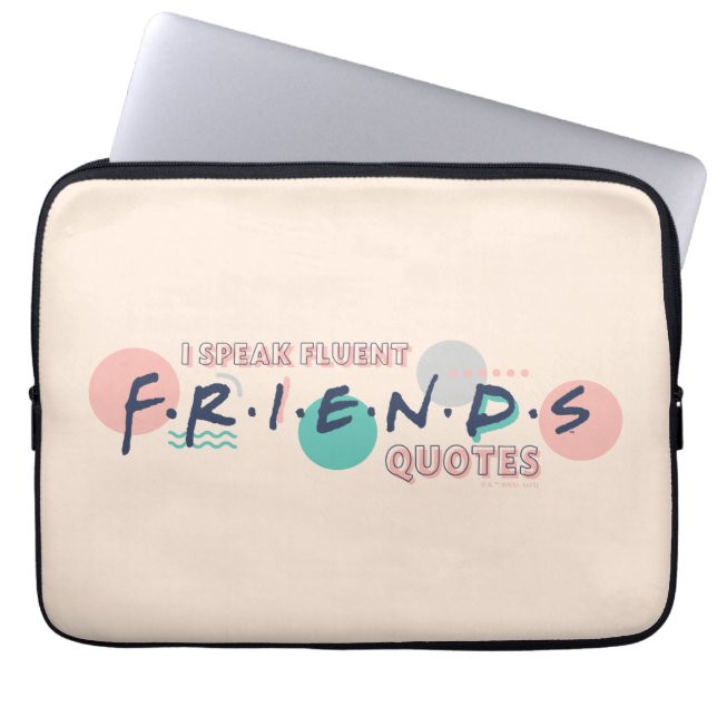 Housse Pour Ordinateur Portable Je parle des devis Fluent FRIENDS™ (Devant)