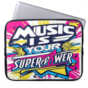 Housse Pour Ordinateur Portable La musique est votre superpuissance 2