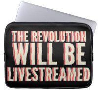 La révolution sera livestreamed