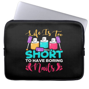 Housse Pour Ordinateur Portable La Vie Est Trop Courte Pour Avoir Des Clous Ennuye