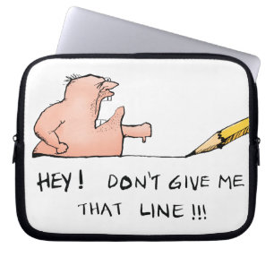 Housse Pour Ordinateur Portable Ne me sortez pas cette réplique ! Dessin animé drô