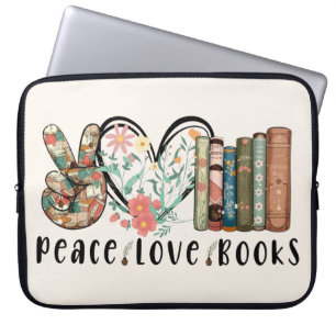 Housse Pour Ordinateur Portable Paix, amour et livres