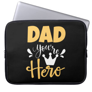Housse Pour Ordinateur Portable Père Cadeau Papa Tu Es Héros