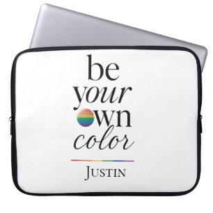 Housse Pour Ordinateur Portable Soyez votre propre couleur, déclaration de typogra