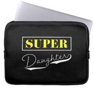 Housse Pour Ordinateur Portable Super Daughter