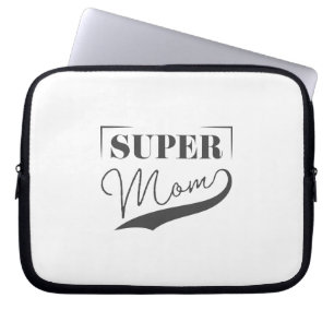 Housse Pour Ordinateur Portable Super Maman
