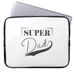 Housse Pour Ordinateur Portable Super papa