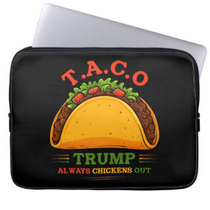 Housse Pour Ordinateur Portable Taco Trump chasse toujours les poulets amusants