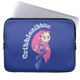 Housse Pour Ordinateur Portable Titans Ados, partez !   Starfire "Cribblenibbits!"