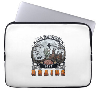 Housse Pour Ordinateur Portable Tout enseignant aime les cerveaux Halloween Zombie