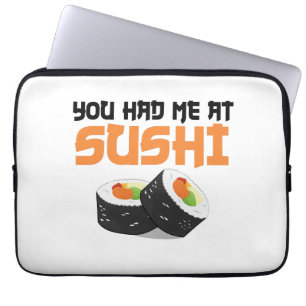 Housse Pour Ordinateur Portable Vous M'Avez Eu Au Sushi - Amateurs De Sushi