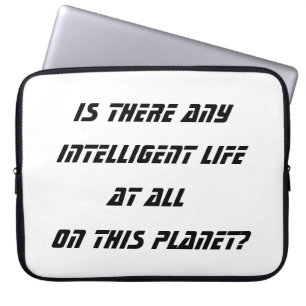 Housse Pour Ordinateur Portable Y a-t-il une manche Intelligent Life ?-portable