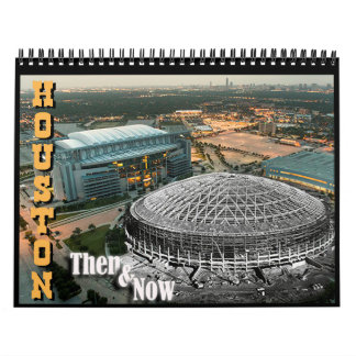 Houston - "dann und jetzt" tragen Sie ein Kalender
