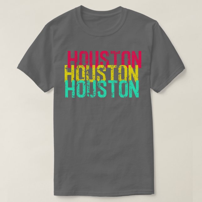 Houston Houston Houston T-Shirt (Design vorne)